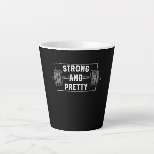 Strong And Pretty Funny Gym Quotes Tank Top Latte Mug