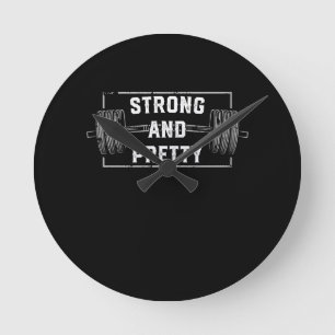 Strong And Pretty Funny Gym Quotes Tank Top Round Clock
