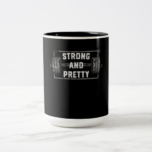 Strong And Pretty Funny Gym Quotes Tank Top Two-Tone Coffee Mug