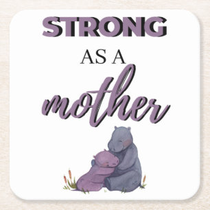 Strong As A Mother black Square Paper Coaster