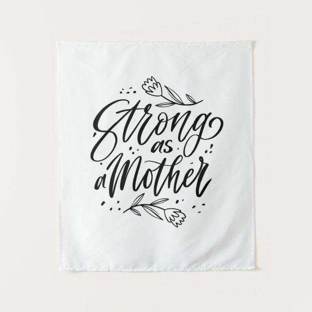 Strong As A Mother Tapestry (Front)
