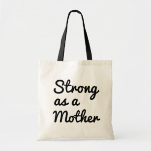 Strong as a mother women's tote bag for mum