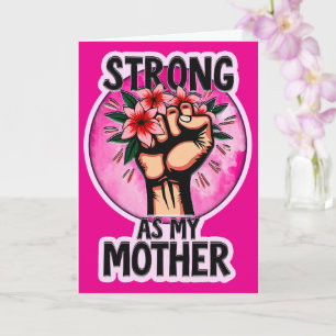 Strong as My Mother – Inspirational Mom Design Card