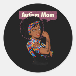 Strong Autism Mum Awareness Afro Mother Black Woma Classic Round Sticker