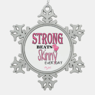 STRONG BEATS Skinny everyday! W/Pink Boxing Gloves Snowflake Pewter Christmas Ornament