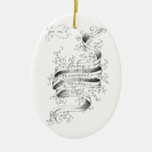 Strong, Beautiful & Brave Ceramic Ornament