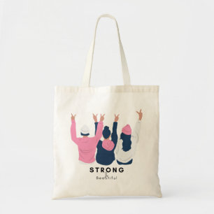 Strong & Beautiful Inspirational Quote 3 Women Tote Bag