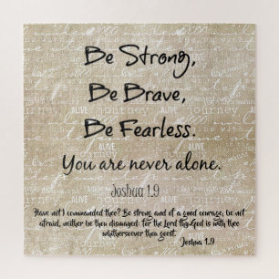 Strong, Brave, Fearless Quote with Bible Verse Thr Jigsaw Puzzle