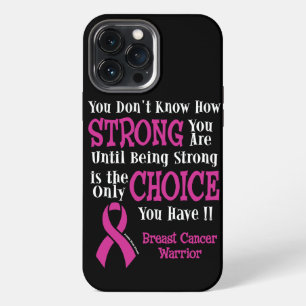 Strong/Choice...Breast Cancer iPhone 13 Pro Max Case