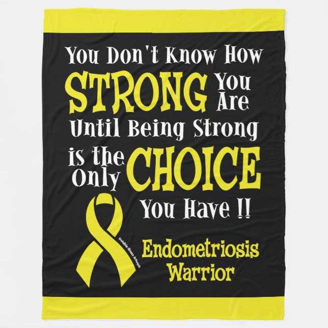 Strong/Choice...Endometriosis Fleece Blanket (Front)