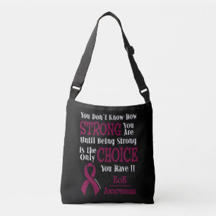 Strong/Choice...EoE Crossbody Bag