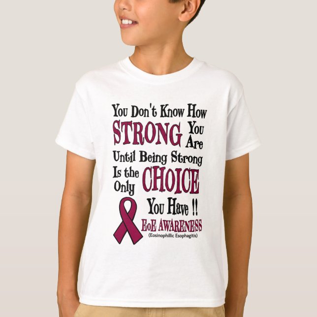 Strong/Choice...EoE T-Shirt (Front)