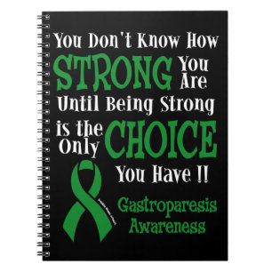 Strong/Choice...Gastroparesis Notebook