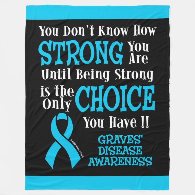 Strong/Choice...Graves' Fleece Blanket (Front)