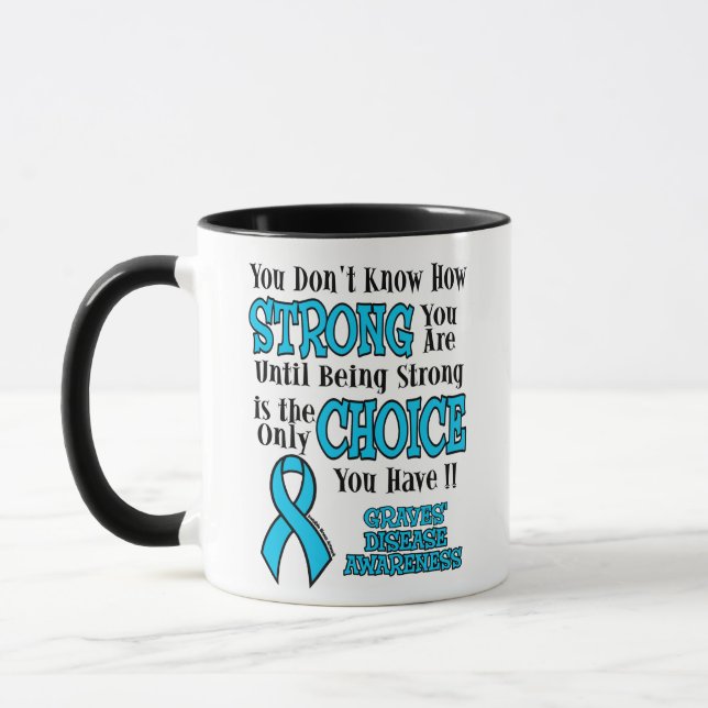 Strong/Choice...Graves' Mug (Left)
