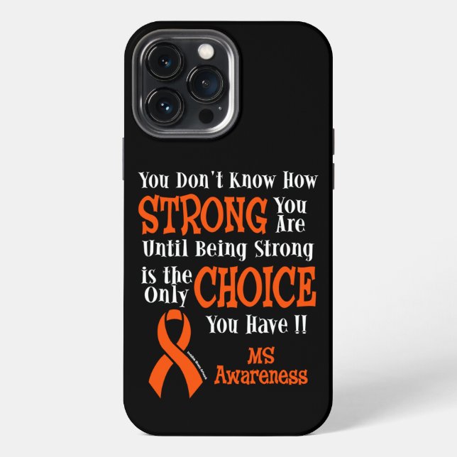 Strong/Choice...MS iPhone Case (Back)