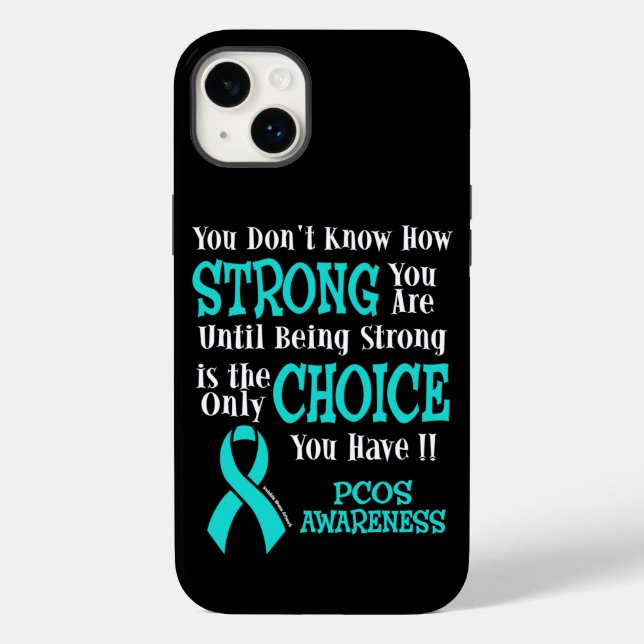Strong/Choice...PCOS Case-Mate iPhone Case (Back)