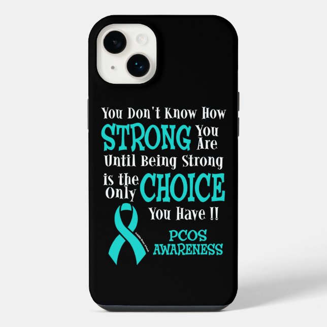Strong/Choice...PCOS iPhone Case (Back)