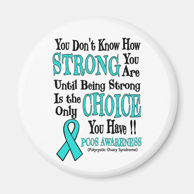 Strong/Choice...PCOS Magnet (Front)