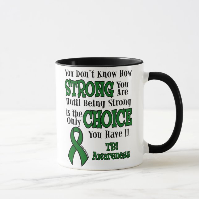 Strong/Choice...TBI Mug (Right)