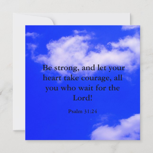 Strong Courage Bible Verse Blue Sky White Clouds Card (Front)