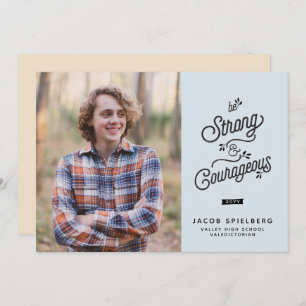 Strong & Courageous Graduation Announcement