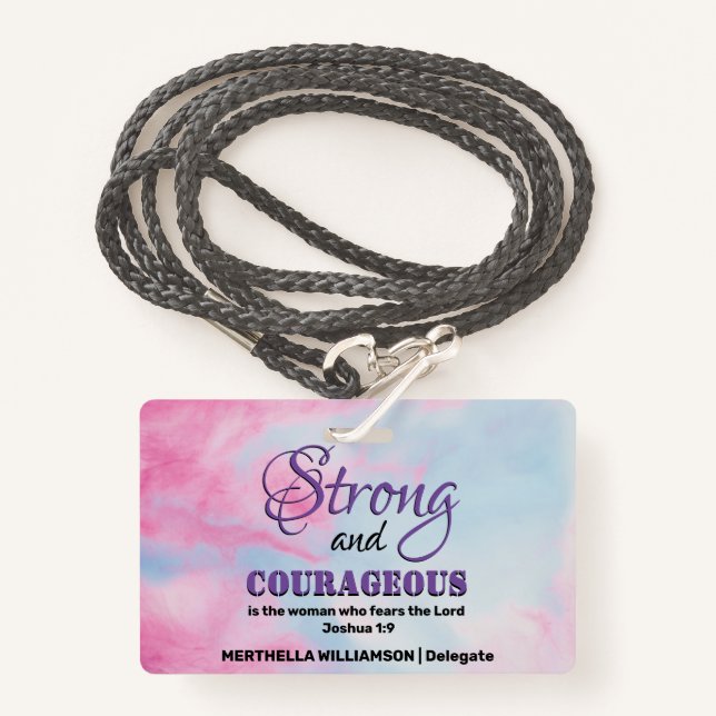STRONG COURAGEOUS WOMAN Christian Conference ID Badge (Front with Lanyard)