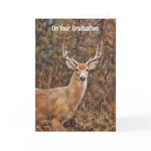 Strong Deer Buck Graduation Card Anyone