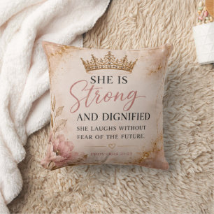 Strong & Dignified Proverbs 31:25 Inspirational Cushion