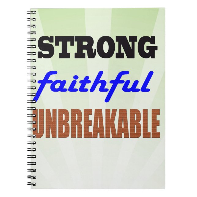 Strong Faithful Unbreakable Notebook (Front)