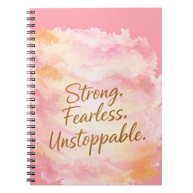 Strong, Fearless & Unstoppable Inspirational Notebook (Front)