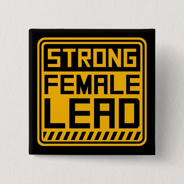 Strong Female Lead Feminist Empowerment Quote Logo 15 Cm Square Badge (Front)