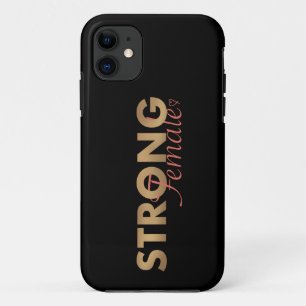 Strong Female - Women Empowerment iPhone 11 Case