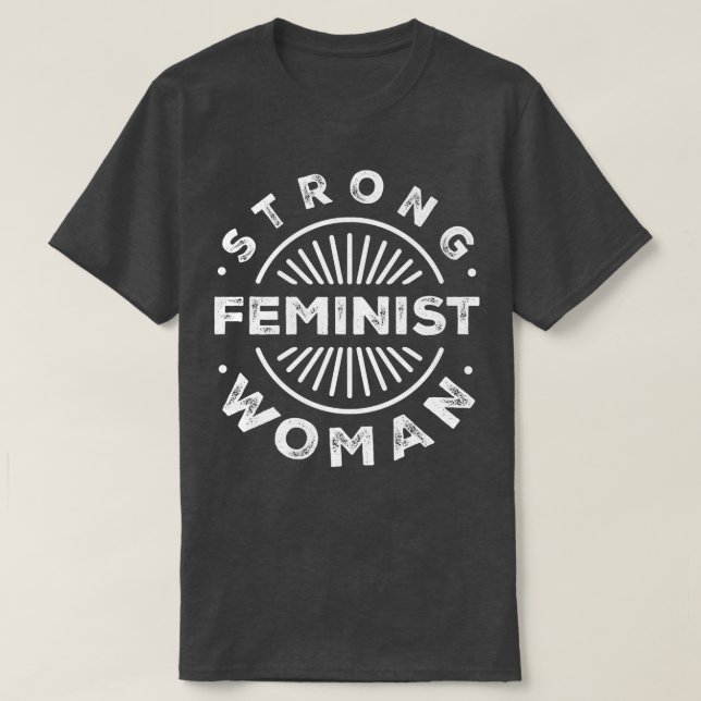 Strong Feminist Woman Feminism5600  T-Shirt (Design Front)