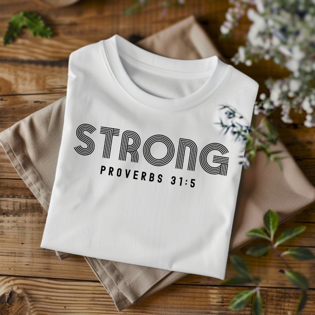 Strong for Men and Women Christian T-Shirt (Creator Uploaded)