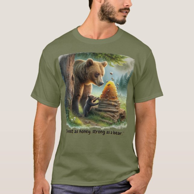 Strong Happy Honey Bear Quote  T-Shirt (Front)