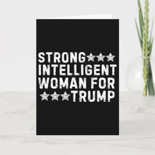 Strong Intelligent Woman For Trump Girl Mega Women Card