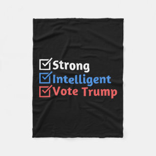 Strong Intelligent Women For Trump Girl Checklist Fleece Blanket