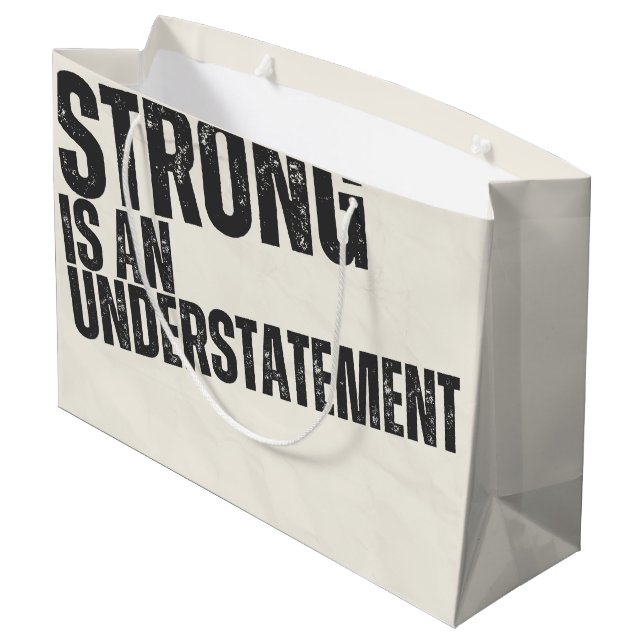 Strong Is An Understatement | Care Packages  Large Gift Bag (Back Angled)