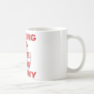 Strong Is The New Skinny Coffee Mug