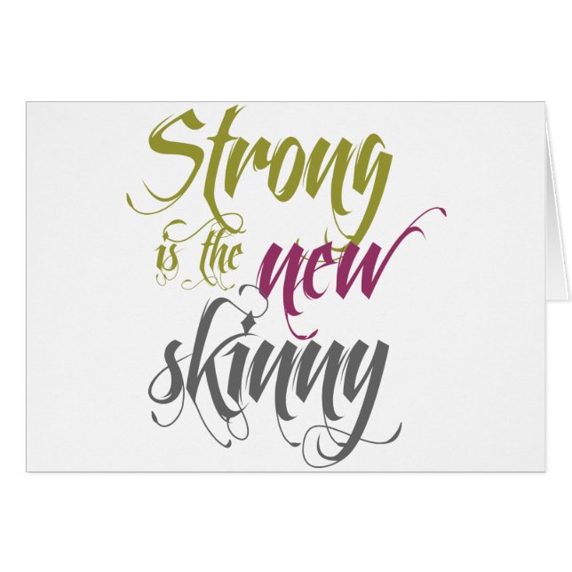 Strong is the New Skinny - Script (Front Horizontal)