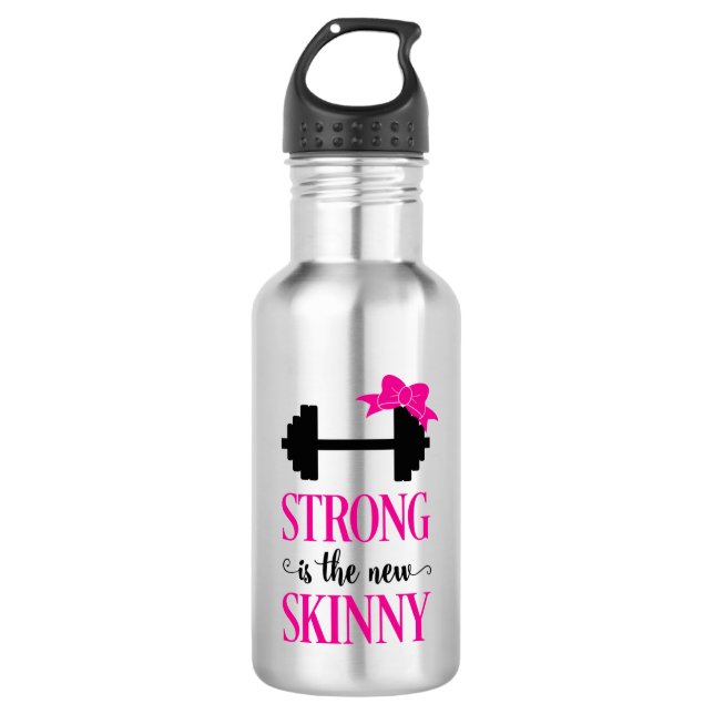 Strong Is The New Skinny (weights) 532 Ml Water Bottle (Front)