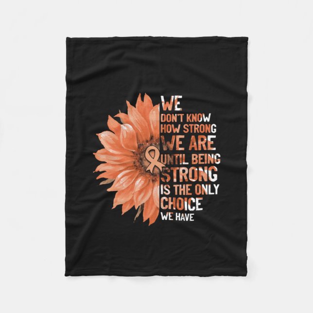 Strong Is The Only Choice Uterine Cancer Awareness Fleece Blanket (Front)