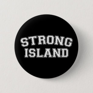 Strong Island, NYC, USA 6 Cm Round Badge