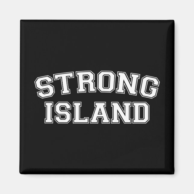 Strong Island, NYC, USA Magnet (Front)