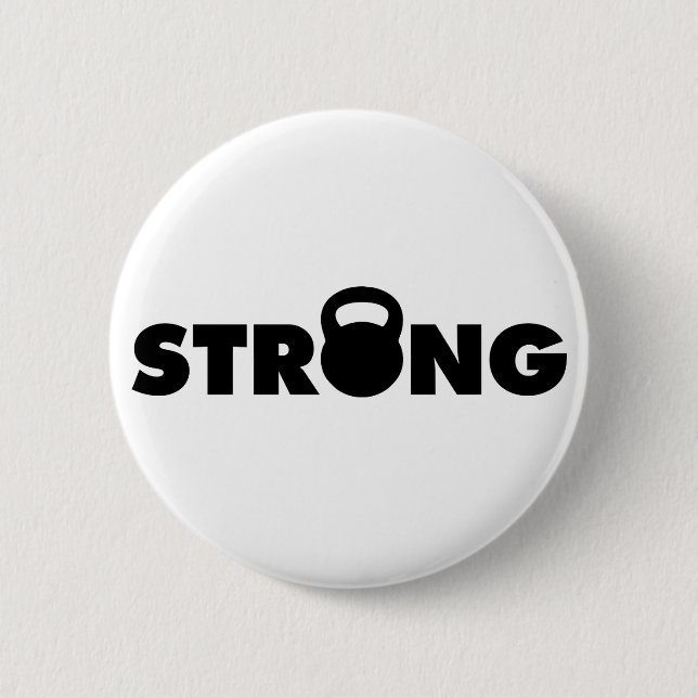 STRONG - Kettlebell Workout Motivational 6 Cm Round Badge (Front)