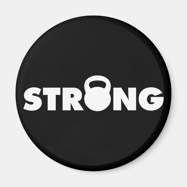 STRONG - Kettlebell Workout Motivational Magnet (Front)