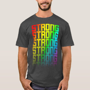 Strong LGBTQ Rainbow Gay Pride Text Fade Graphic T-Shirt