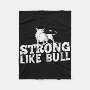 Strong Like A Bull Powerlifting Bodybuilding 10 Fleece Blanket