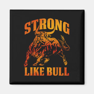 Strong Like A Bull Powerlifting Bodybuilding 11 Magnet